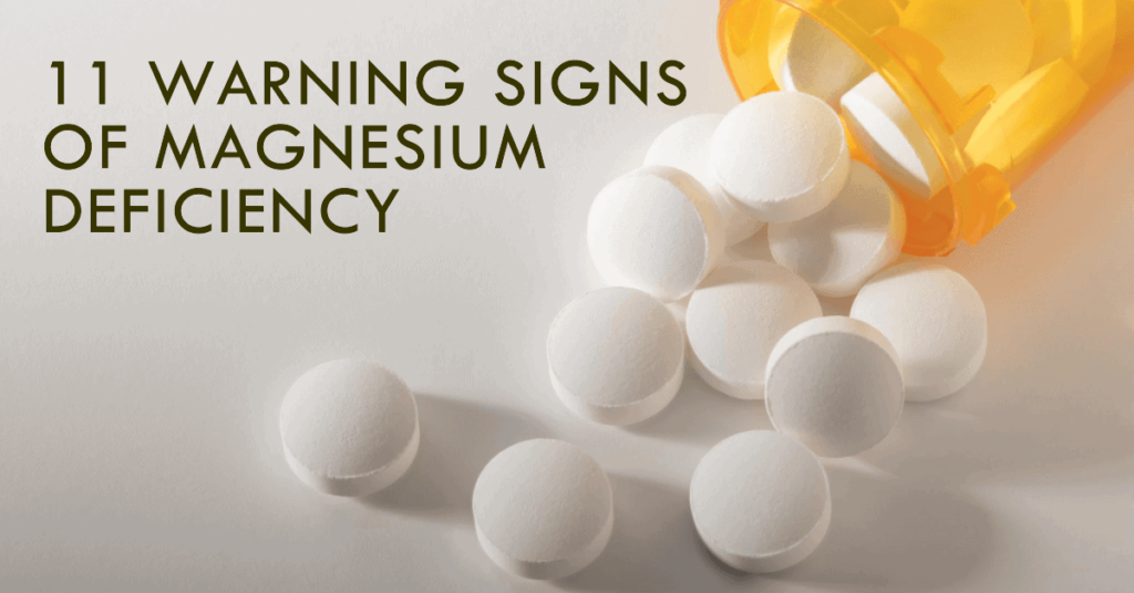 11 warning signs of magnesium deficiency