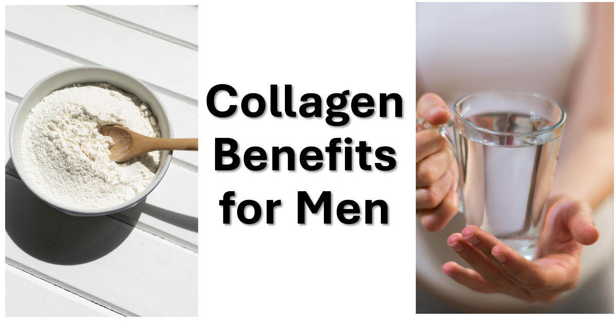 collagen benefits for men
